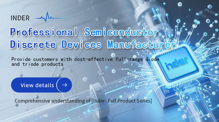 Professional manufacturer of semiconductor discrete devices